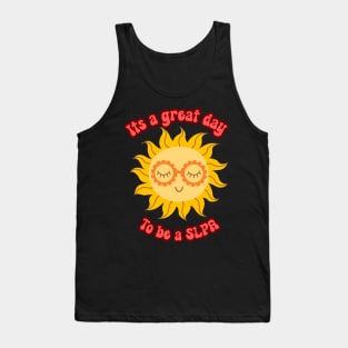 Its a great day to be a SLPA Tank Top